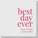 Best Day Ever Big Word Linen Like Napkins Image 3 of 3